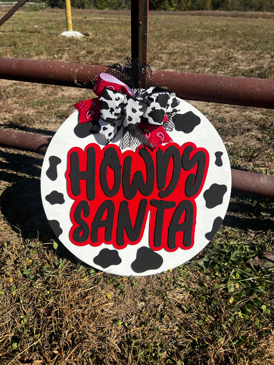 Howdy Santa - front door sign